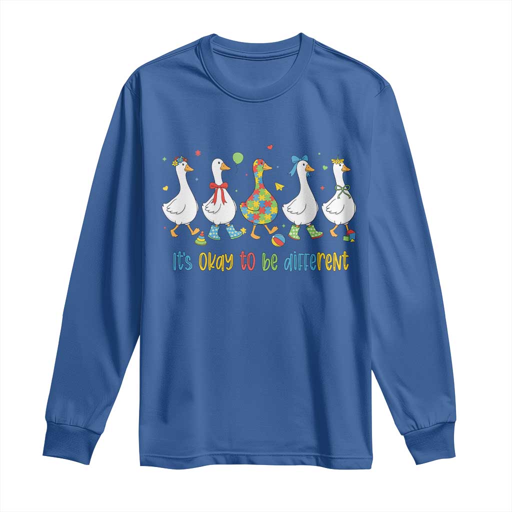 Funny Autistic Goose Long Sleeve Shirt It Is Okay To Be Different Autism Awareness