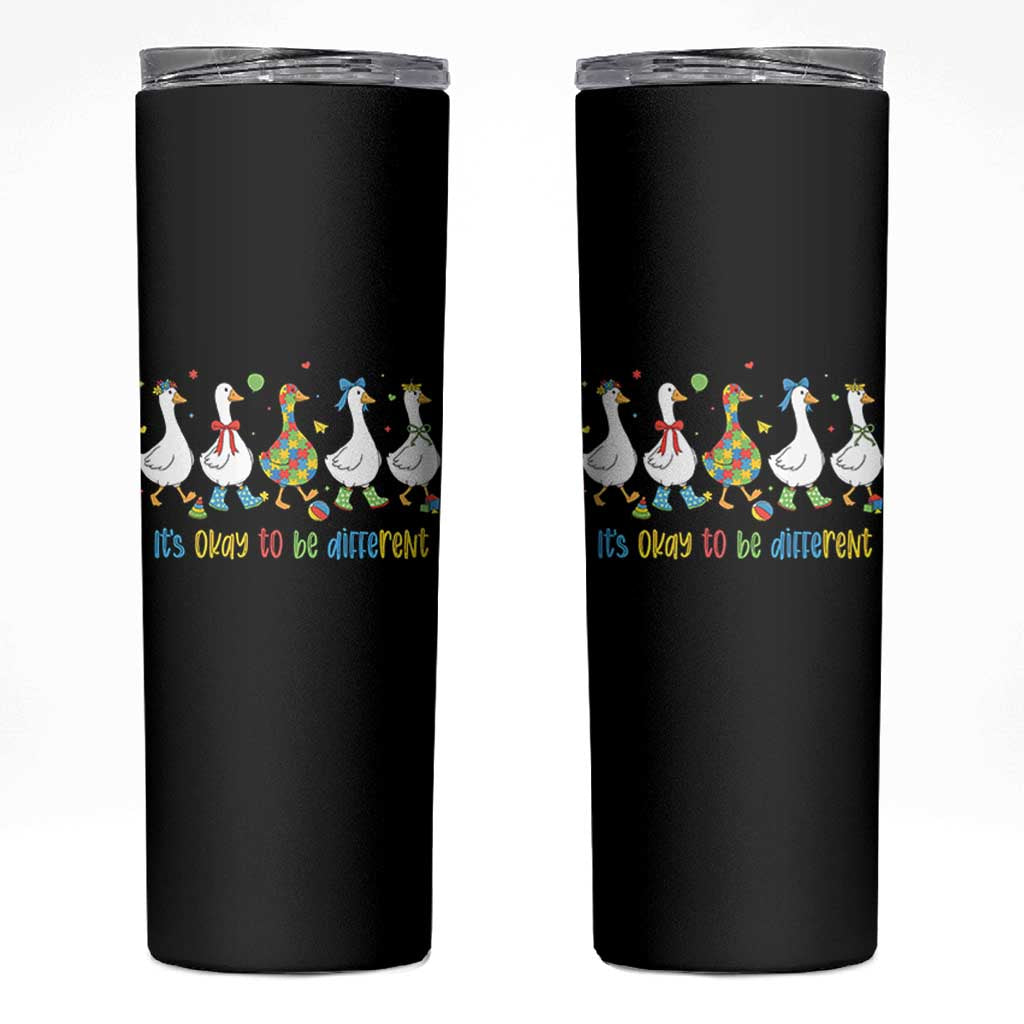 Funny Autistic Goose Skinny Tumbler It Is Okay To Be Different Autism Awareness