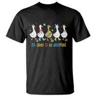 Funny Autistic Goose T Shirt It Is Okay To Be Different Autism Awareness