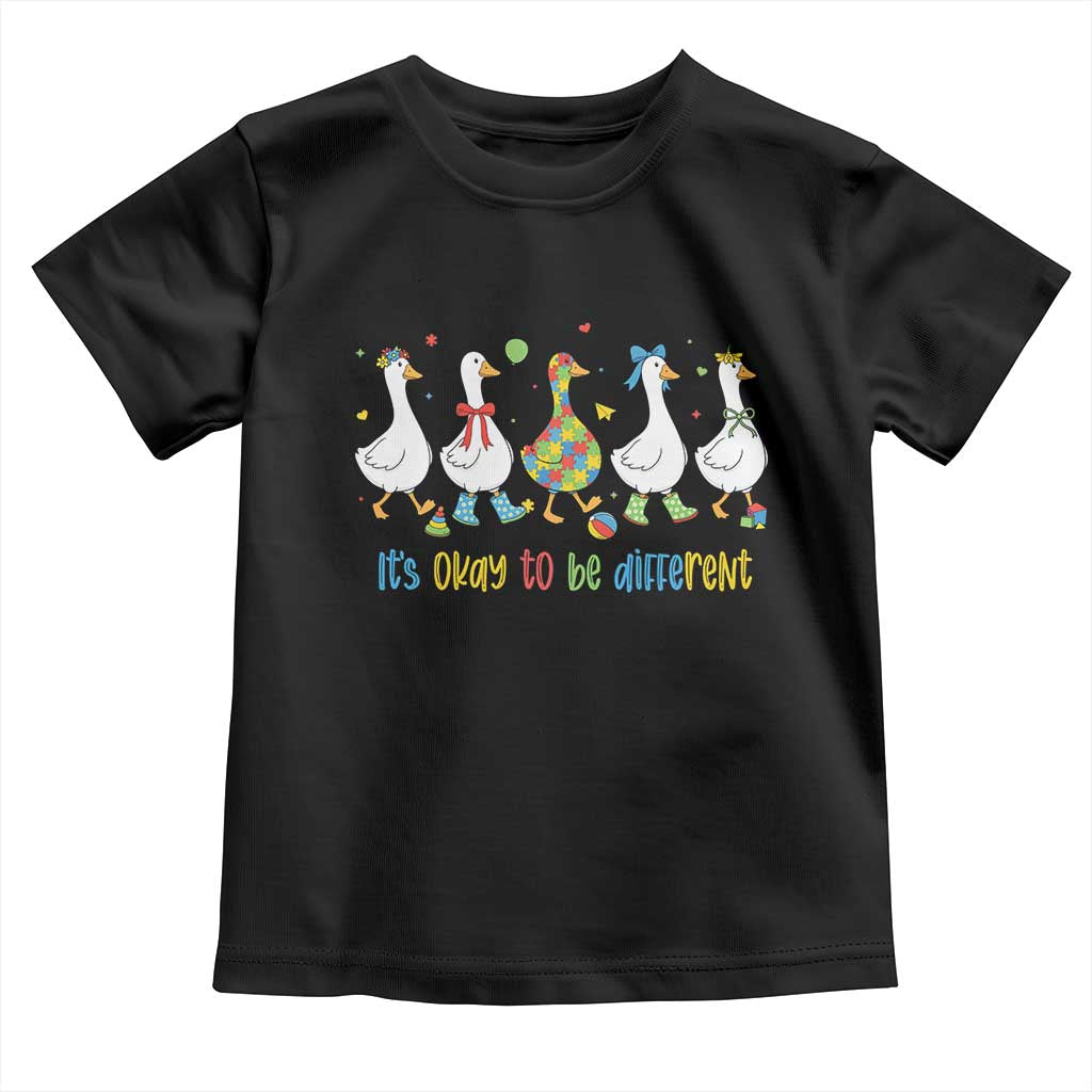Funny Autistic Goose Toddler T Shirt It Is Okay To Be Different Autism Awareness