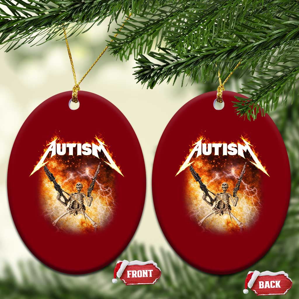 Autism Skeleton Funny Meme Ceramic Ornament Fire Burning Flames