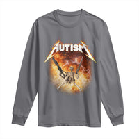 Autism Skeleton Funny Meme Long Sleeve Shirt Fire Burning Flames