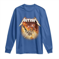 Autism Skeleton Funny Meme Long Sleeve Shirt Fire Burning Flames