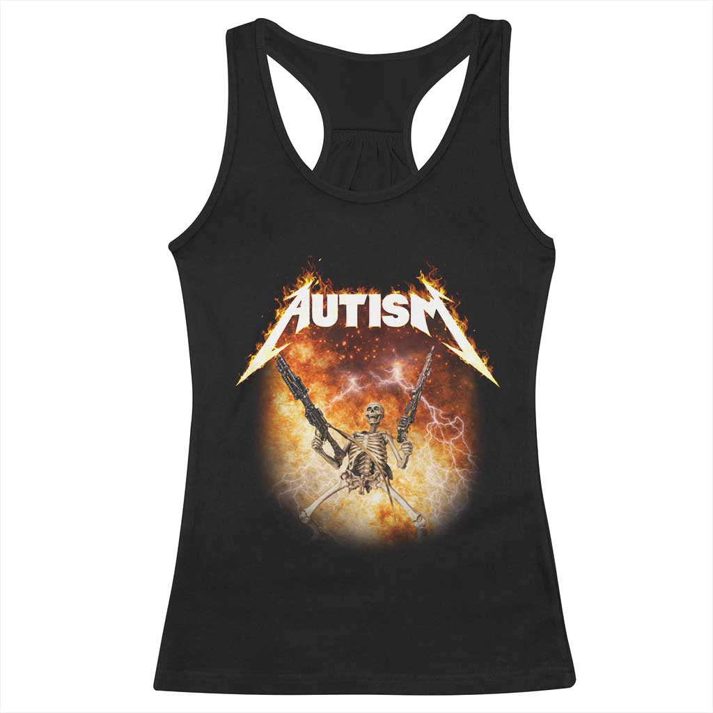 Autism Skeleton Funny Meme Racerback Tank Top Fire Burning Flames