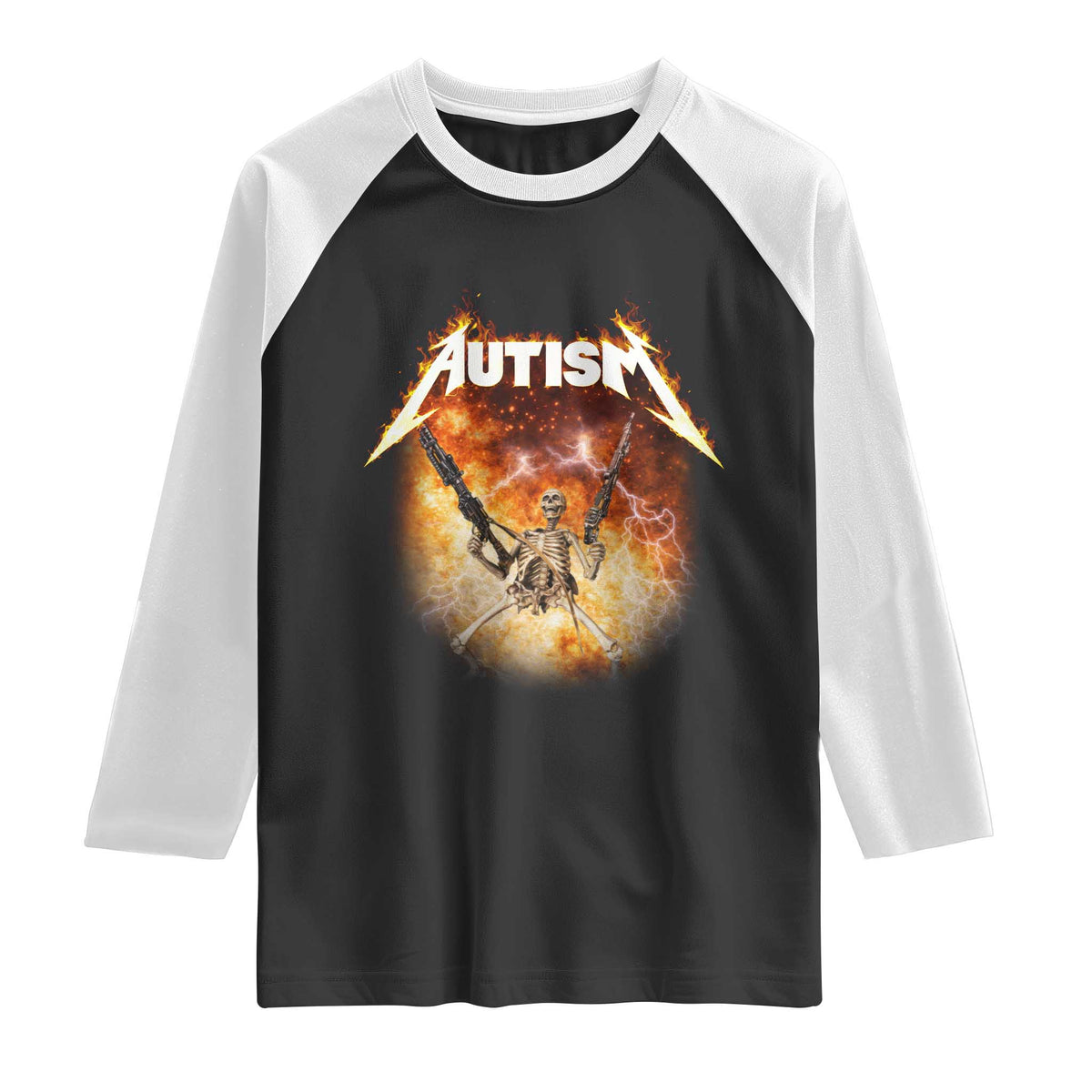 Autism Skeleton Funny Meme Raglan Shirt Fire Burning Flames