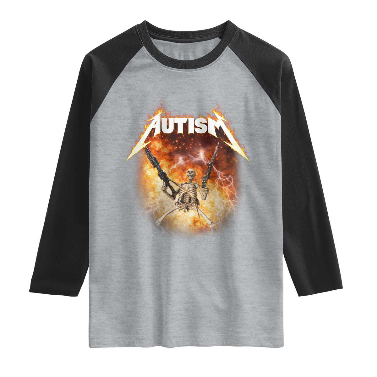 Autism Skeleton Funny Meme Raglan Shirt Fire Burning Flames