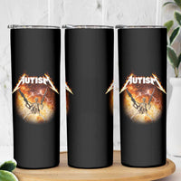 Autism Skeleton Funny Meme Skinny Tumbler Fire Burning Flames