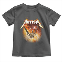 Autism Skeleton Funny Meme Toddler T Shirt Fire Burning Flames