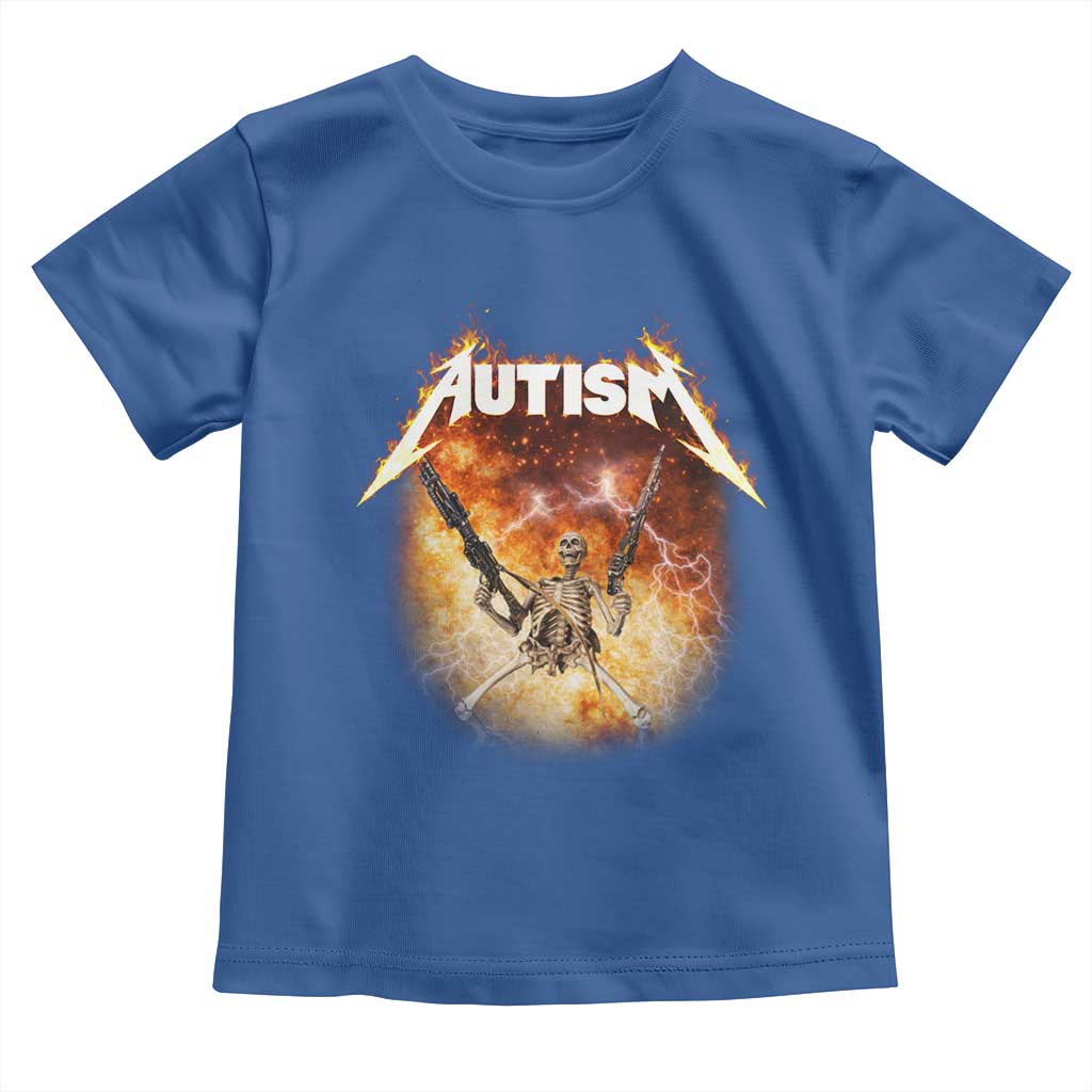 Autism Skeleton Funny Meme Toddler T Shirt Fire Burning Flames