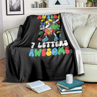 Funny 67 Autism Awareness Throw Blanket 6 Letters Autism 7 Letters Awesome Dabbing Puzzle