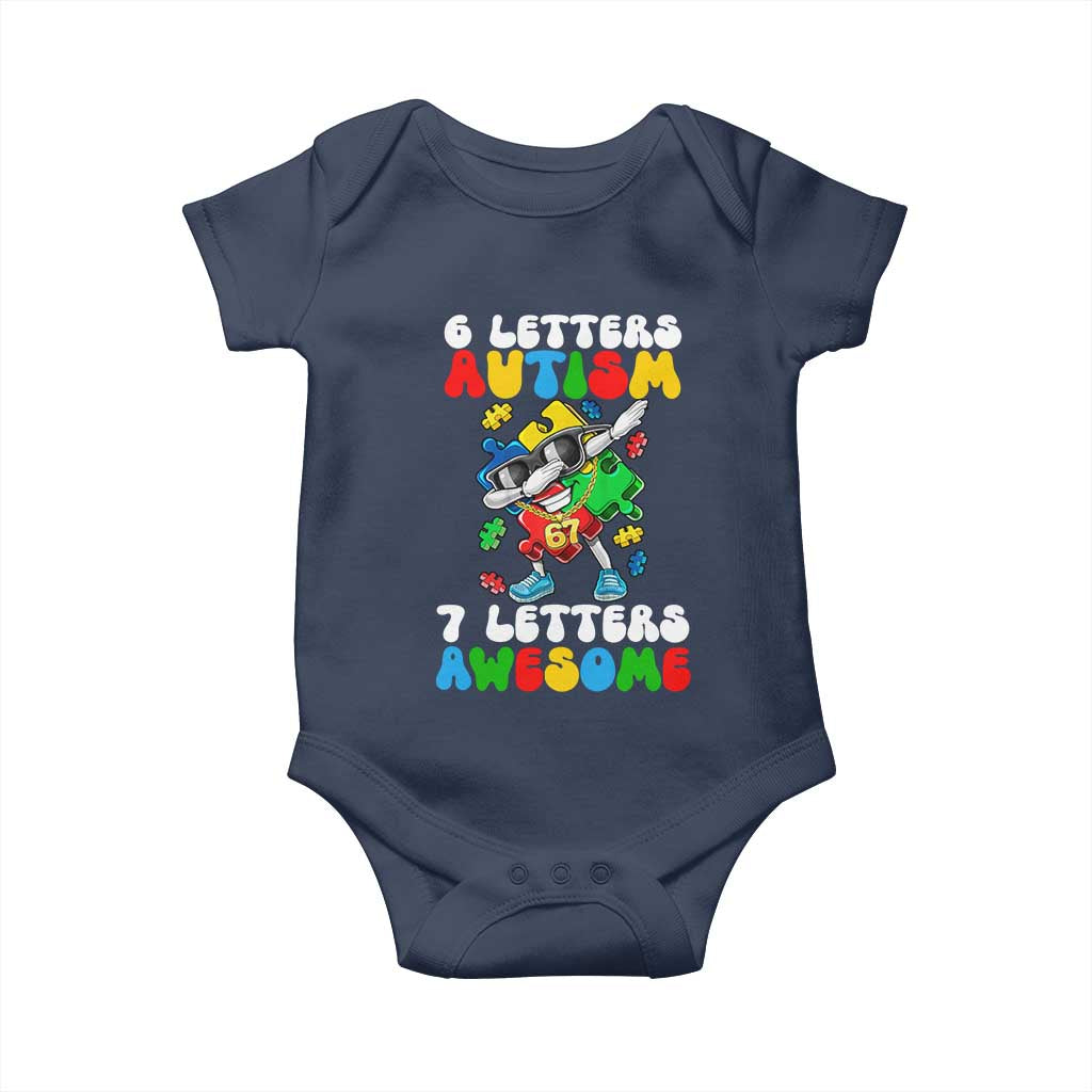 Funny 67 Autism Awareness Baby Onesie 6 Letters Autism 7 Letters Awesome Dabbing Puzzle