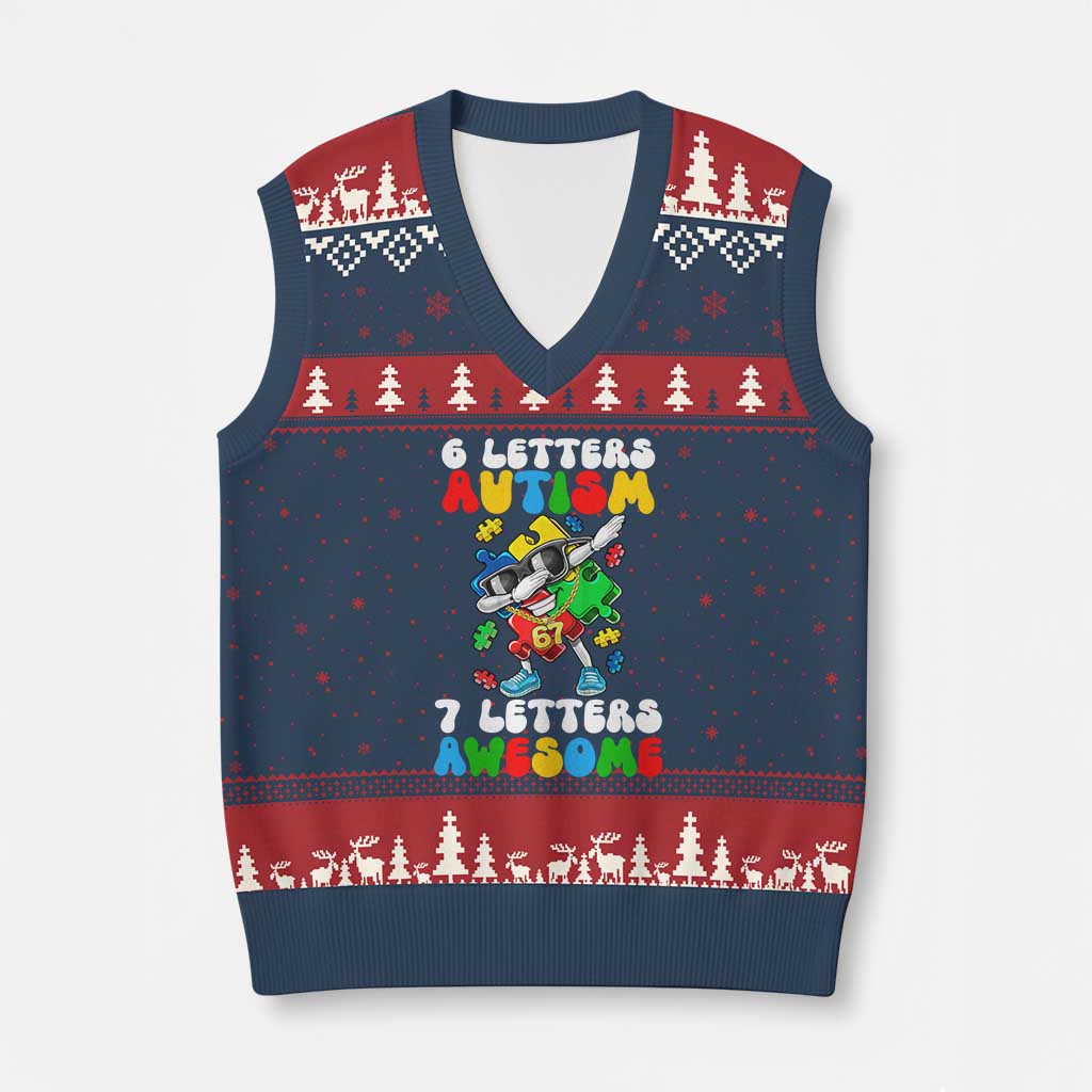 Funny 67 Autism Awareness V-Neck Knit Sweater Vest 6 Letters Autism 7 Letters Awesome Dabbing Puzzle