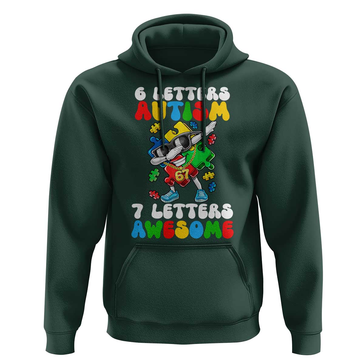 Funny 67 Autism Awareness Hoodie 6 Letters Autism 7 Letters Awesome Dabbing Puzzle