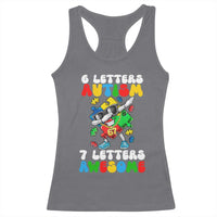 Funny 67 Autism Awareness Racerback Tank Top 6 Letters Autism 7 Letters Awesome Dabbing Puzzle