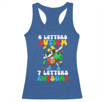 Funny 67 Autism Awareness Racerback Tank Top 6 Letters Autism 7 Letters Awesome Dabbing Puzzle
