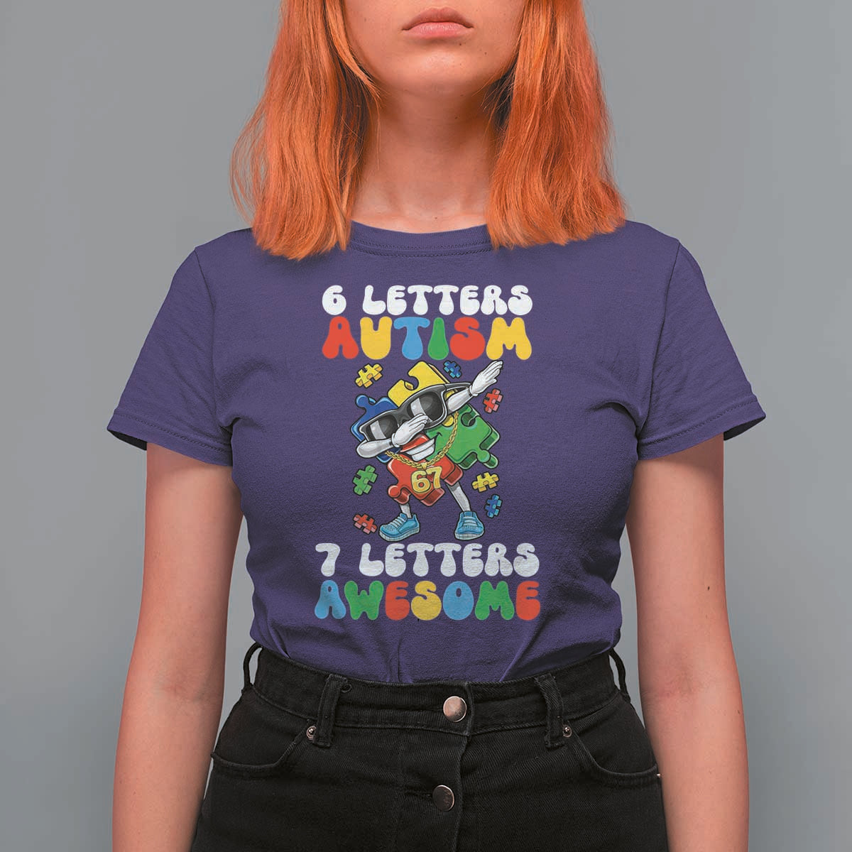 Funny 67 Autism Awareness T Shirt For Women 6 Letters Autism 7 Letters Awesome Dabbing Puzzle