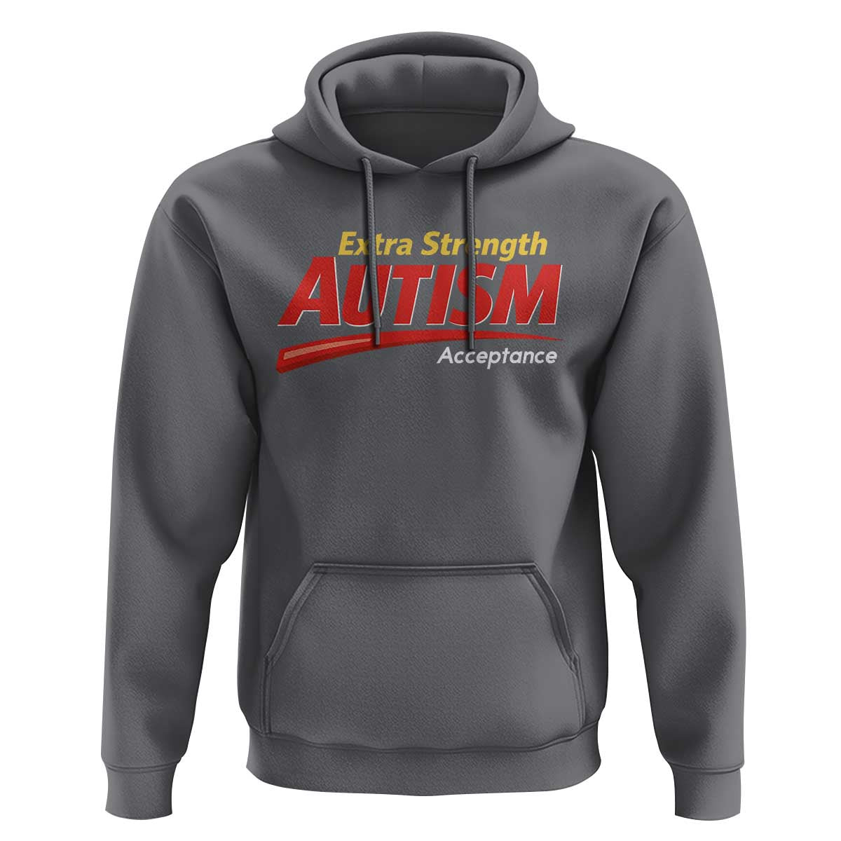Funny Extra Strength Autism Acceptance Inappropriate Autism Meme Hoodie
