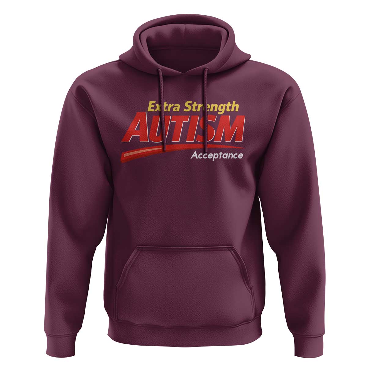 Funny Extra Strength Autism Acceptance Inappropriate Autism Meme Hoodie