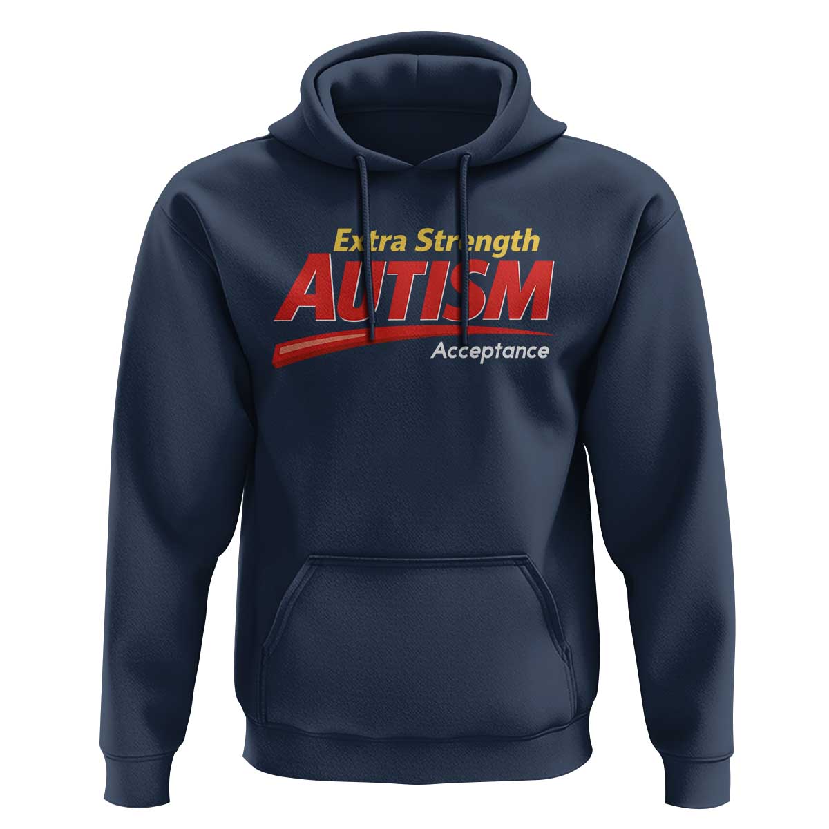 Funny Extra Strength Autism Acceptance Inappropriate Autism Meme Hoodie