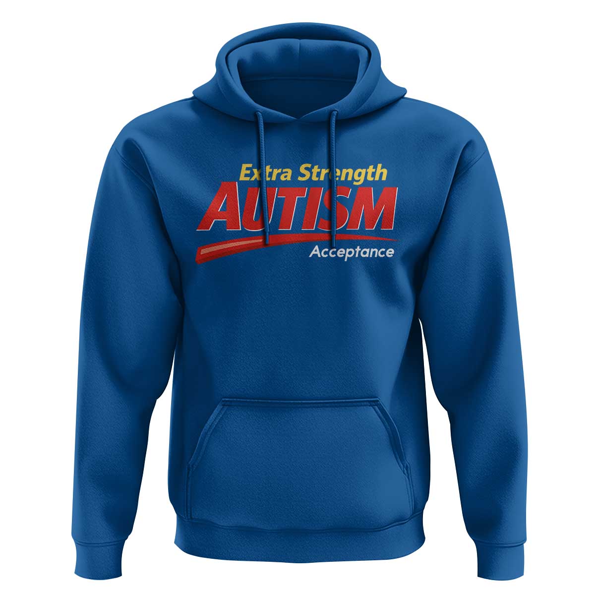 Funny Extra Strength Autism Acceptance Inappropriate Autism Meme Hoodie