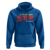 Funny Extra Strength Autism Acceptance Inappropriate Autism Meme Hoodie