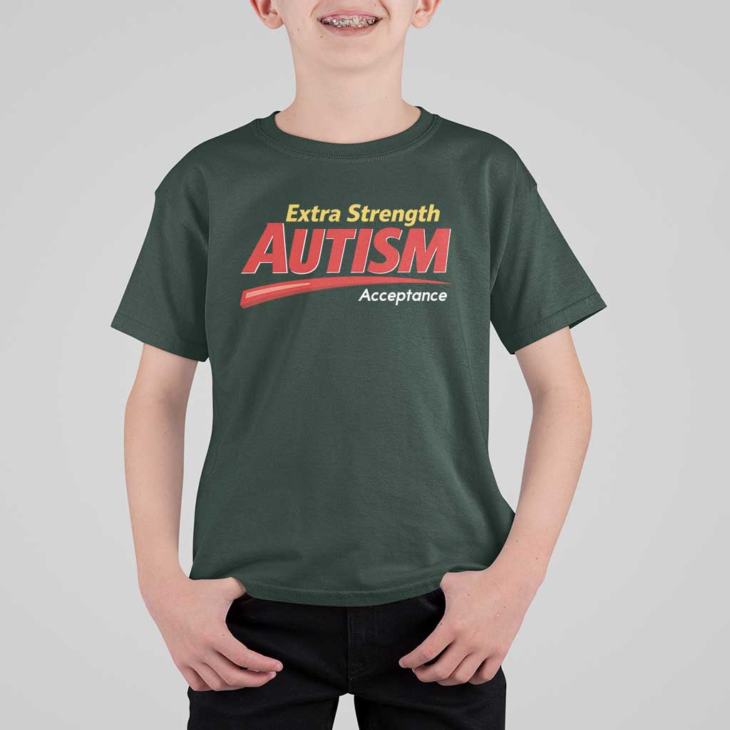 Funny Extra Strength Autism Acceptance Inappropriate Autism Meme T Shirt For Kid
