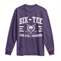 60th Birthday Golf Long Sleeve Shirt Funny Six Tee And Still Swinging 60 Years Old
