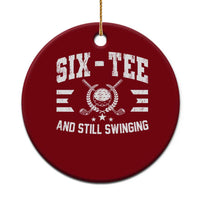 70th Birthday Golf Ceramic Ornament Funny Seven Tee And Still Swinging 70 Years Old