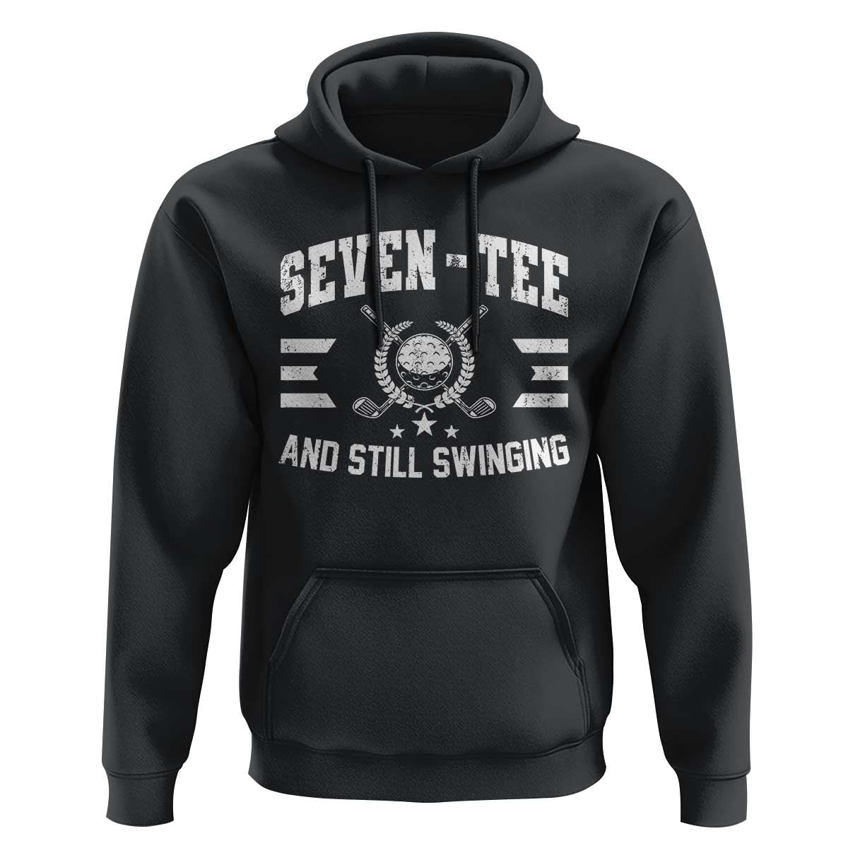 70th Birthday Golf Hoodie Funny Seven Tee And Still Swinging 70 Years Old