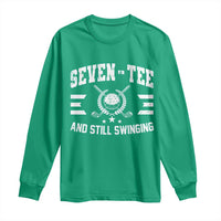 70th Birthday Golf Long Sleeve Shirt Funny Seven Tee And Still Swinging 70 Years Old