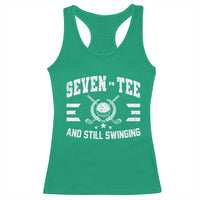 70th Birthday Golf Racerback Tank Top Funny Seven Tee And Still Swinging 70 Years Old