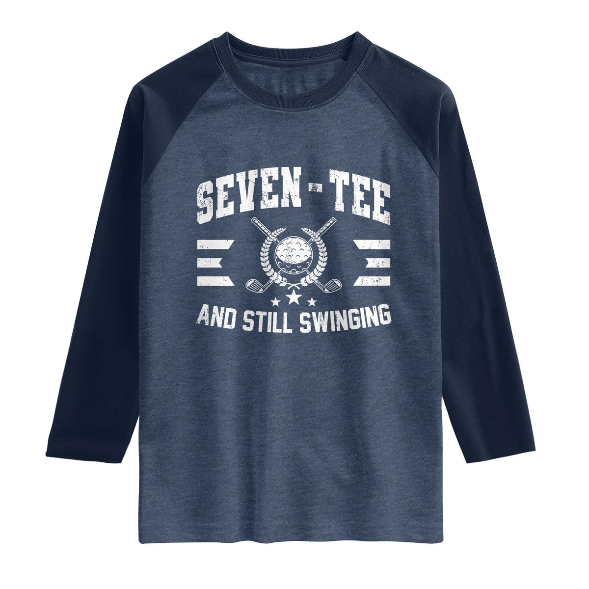 70th Birthday Golf Raglan Shirt Funny Seven Tee And Still Swinging 70 Years Old