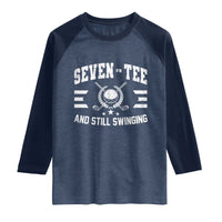 70th Birthday Golf Raglan Shirt Funny Seven Tee And Still Swinging 70 Years Old