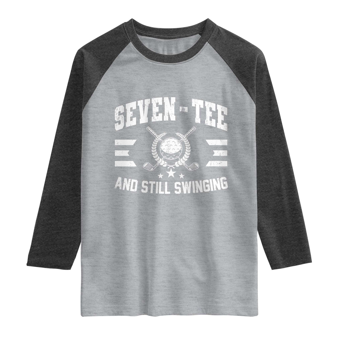 70th Birthday Golf Raglan Shirt Funny Seven Tee And Still Swinging 70 Years Old