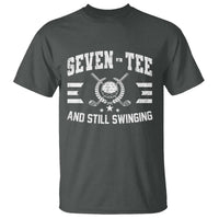 70th Birthday Golf T Shirt Funny Seven Tee And Still Swinging 70 Years Old