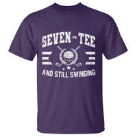 70th Birthday Golf T Shirt Funny Seven Tee And Still Swinging 70 Years Old