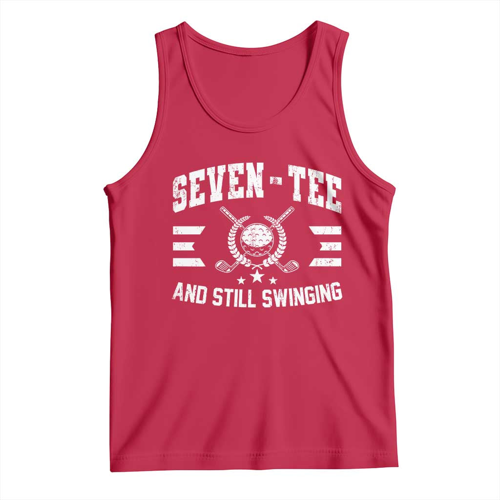70th Birthday Golf Tank Top Funny Seven Tee And Still Swinging 70 Years Old