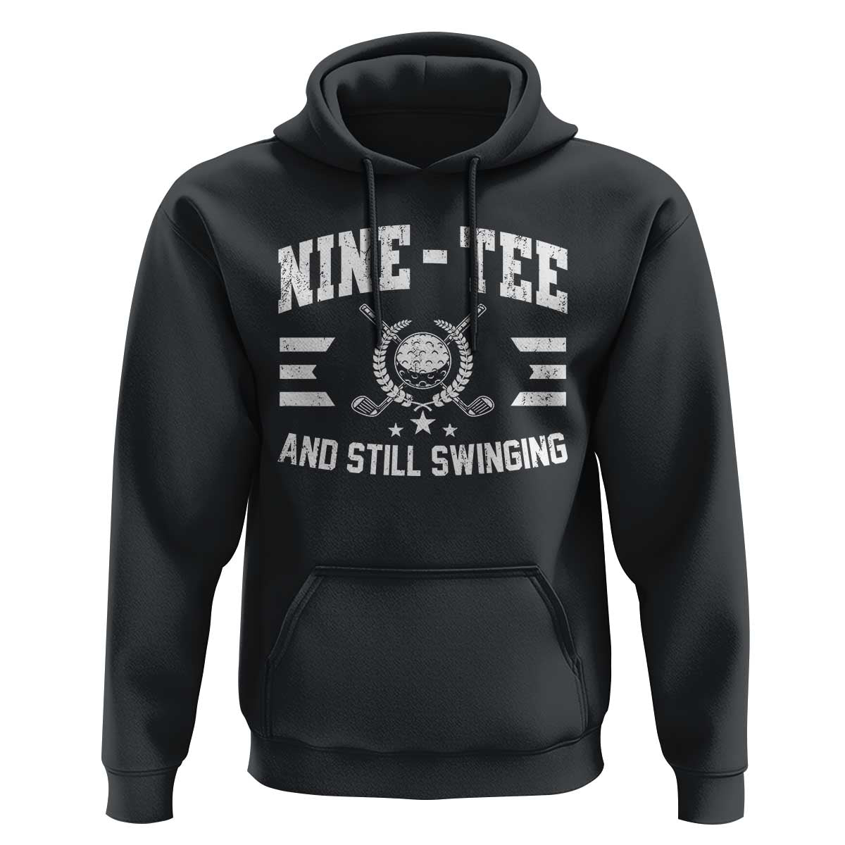 90th Birthday Golf Hoodie Funny Nine Tee And Still Swinging 90 Years Old