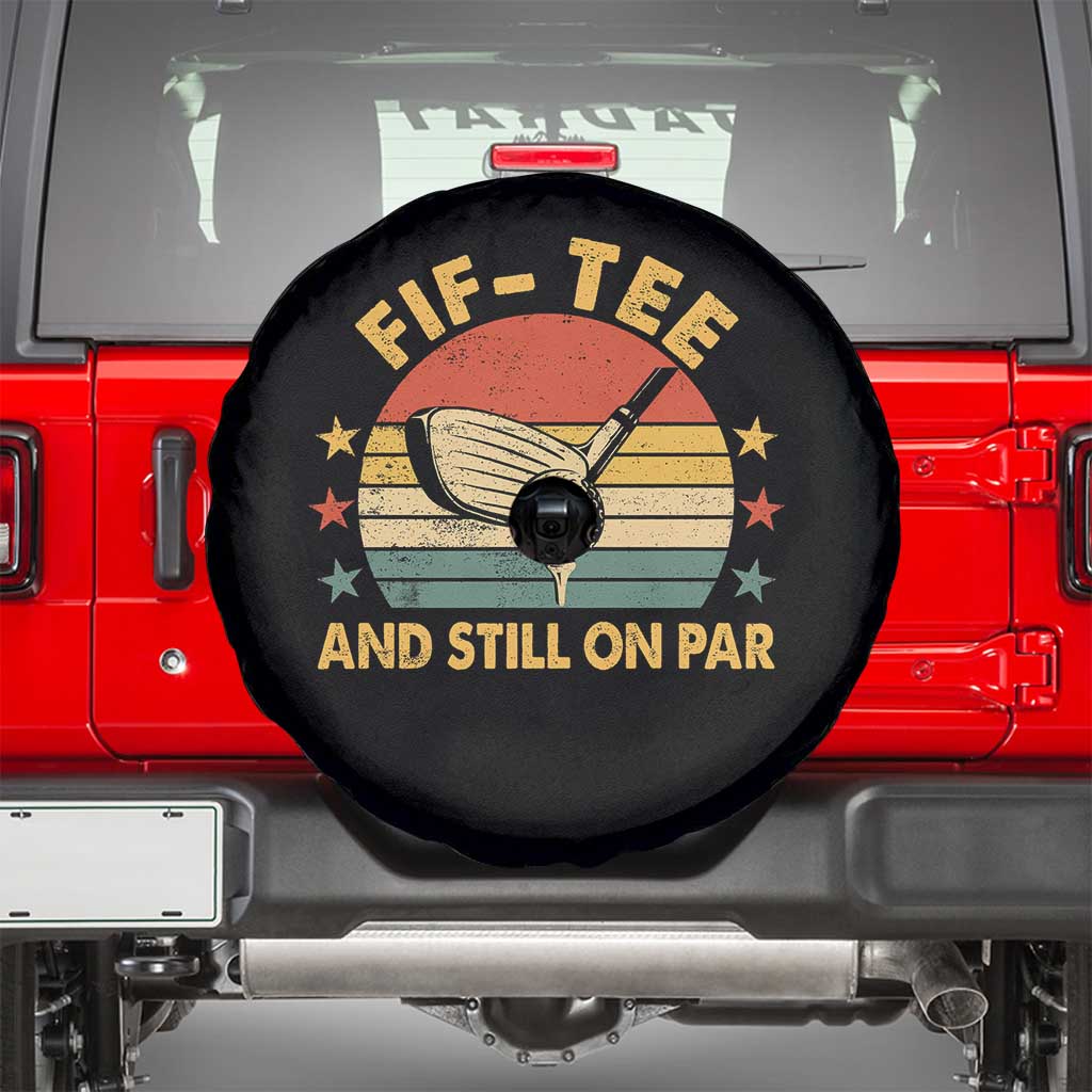 50th Birthday Golf Spare Tire Cover Funny Fif Tee And Still On Par 50 Years Old