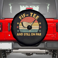 50th Birthday Golf Spare Tire Cover Funny Fif Tee And Still On Par 50 Years Old