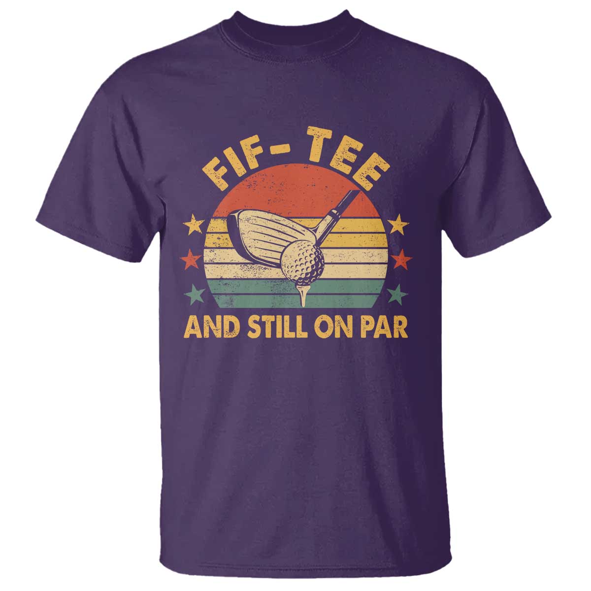 50th Birthday Golf T Shirt Funny Fif Tee And Still On Par 50 Years Old