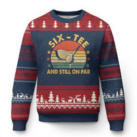 60th Birthday Golf Ugly Christmas Sweater Funny Six Tee And Still On Par 60 Years Old