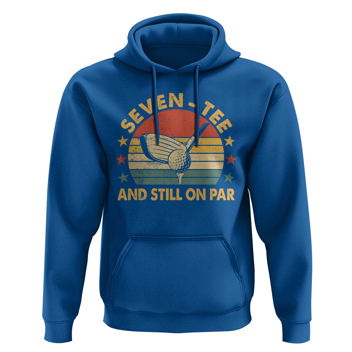 70th Birthday Golf Hoodie Funny Seven Tee And Still On Par 70 Years Old