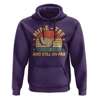 90th Birthday Golf Hoodie Funny Nine Tee And Still On Par 90 Years Old