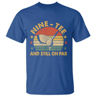 90th Birthday Golf T Shirt Funny Nine Tee And Still On Par 90 Years Old