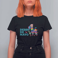 Funny Derby Day Cinco De Mayo T Shirt For Women Derby De Mayo Horse Pinata