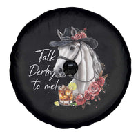 Funny Horse Lover Talk Derby To Me Spare Tire Cover