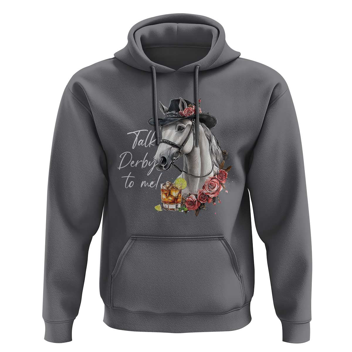 Funny Horse Lover Talk Derby To Me Hoodie