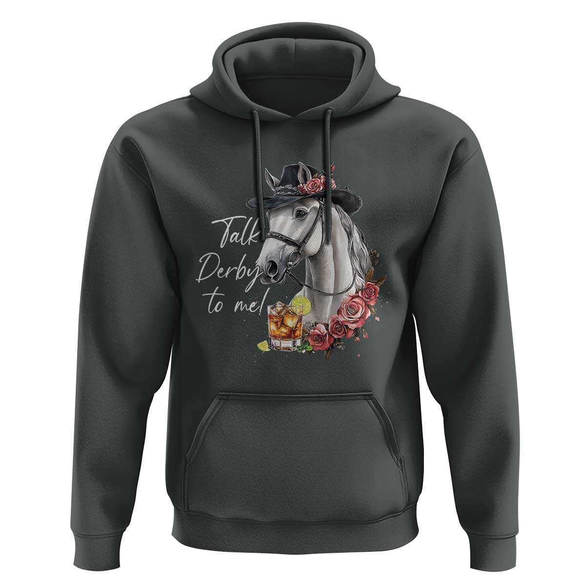 Funny Horse Lover Talk Derby To Me Hoodie