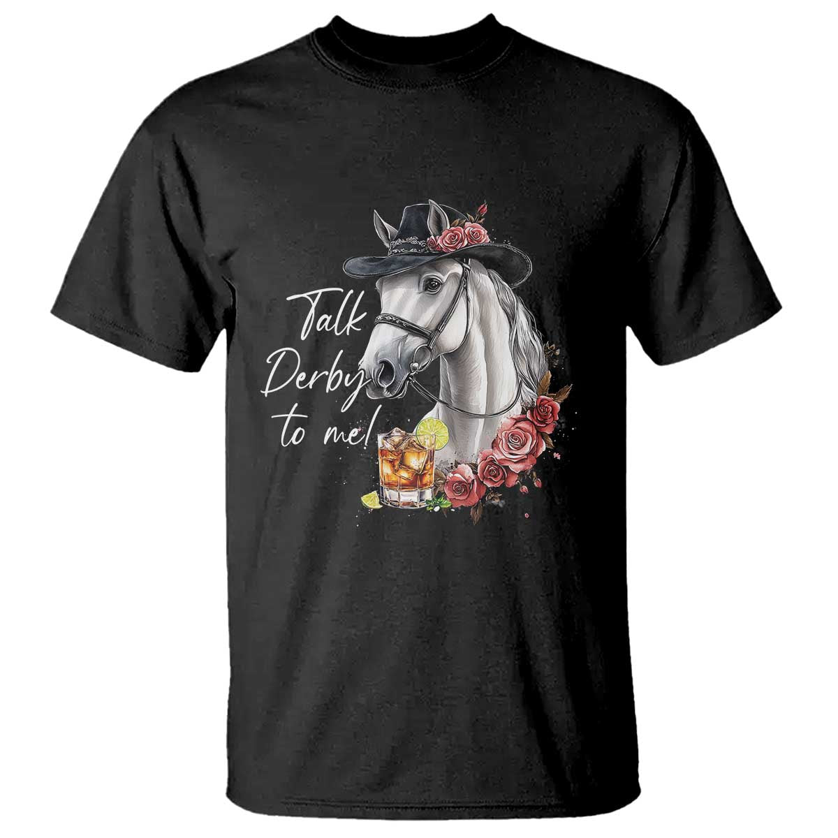 Funny Horse Lover Talk Derby To Me T Shirt